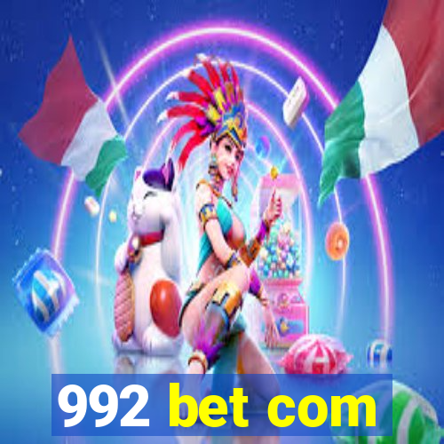 992 bet com